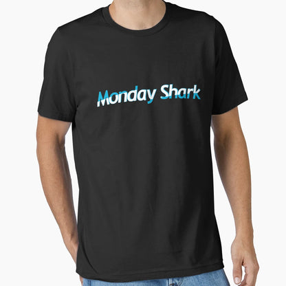 Monday Shark T-Shirt - Fun Novelty Design Men Women - T-Shirt, Sweatshirt, Hoodie