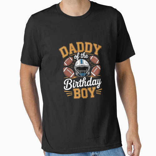 Daddy Birthday Football Party Family T-Shirt - Minimalist Print for Adults - T-Shirt, Sweatshirt, Hoodie