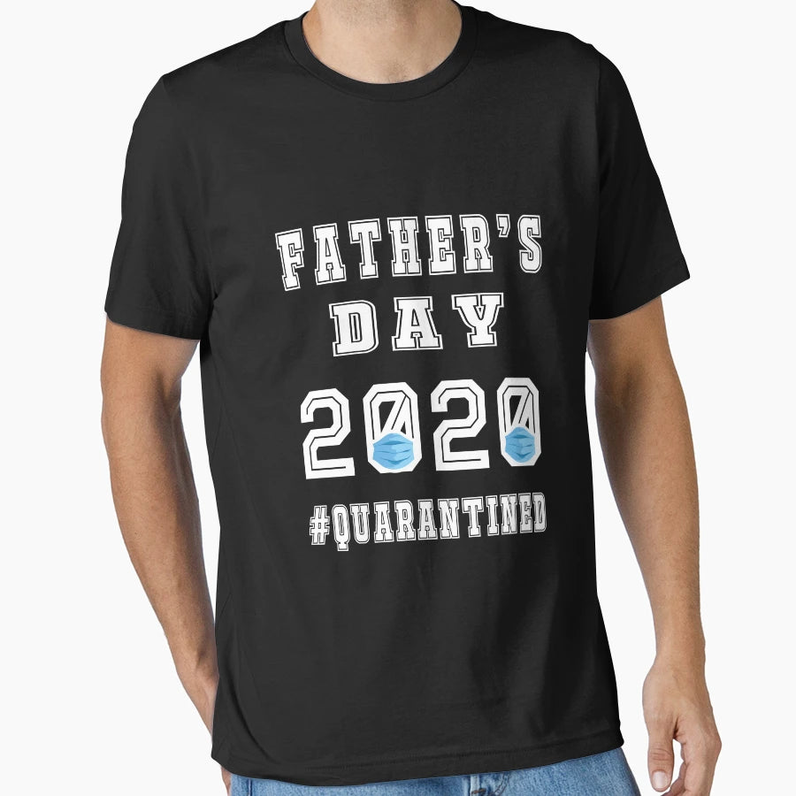 Fathers Day 2020 One Where I Was T-Shirt - Graphic Print Men Women - T-Shirt, Sweatshirt, Hoodie