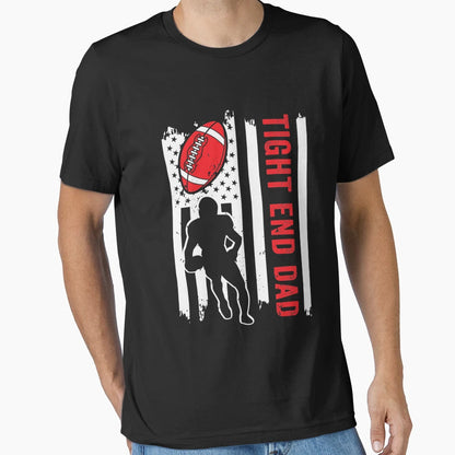 American Flag Football Tight End Dad T-Shirt - Unique Graphic Unisex - T-Shirt, Sweatshirt, Hoodie