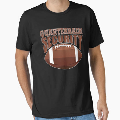 Quarterback Security Offensive Lineman T-Shirt - Trendy Graphic for Adults - T-Shirt, Sweatshirt, Hoodie