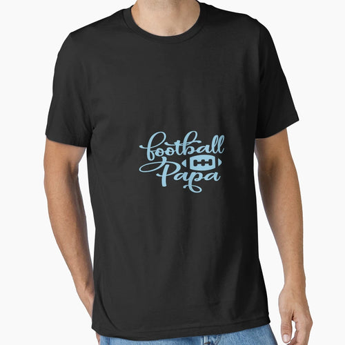 Football Papa T-Shirt - Fun Novelty Design Men Women - T-Shirt, Sweatshirt, Hoodie