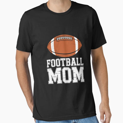 American Football Mom Sports Gridiron T-Shirt - Graphic Print for Adults - T-Shirt, Sweatshirt, Hoodie