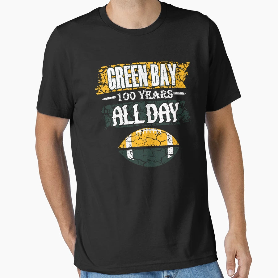 Green Bay Football Fan All Day T-Shirt - Unique Graphic Unisex - T-Shirt, Sweatshirt, Hoodie