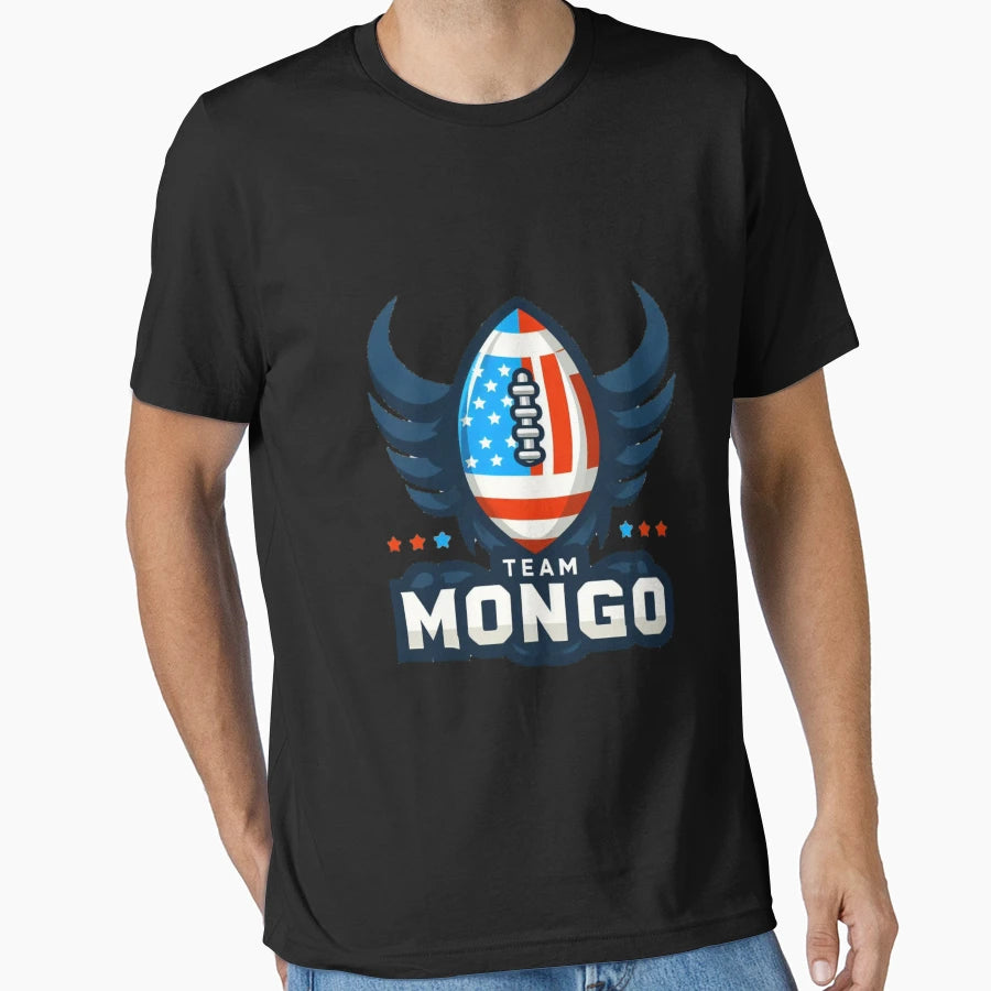 Team Mongo T-Shirt - Fun Novelty Design Unisex - T-Shirt, Sweatshirt, Hoodie