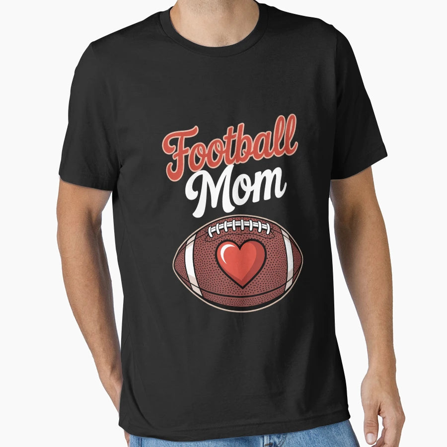 Football Mom Mothers Day Football T-Shirt - Custom Art Print Men Women - T-Shirt, Sweatshirt, Hoodie