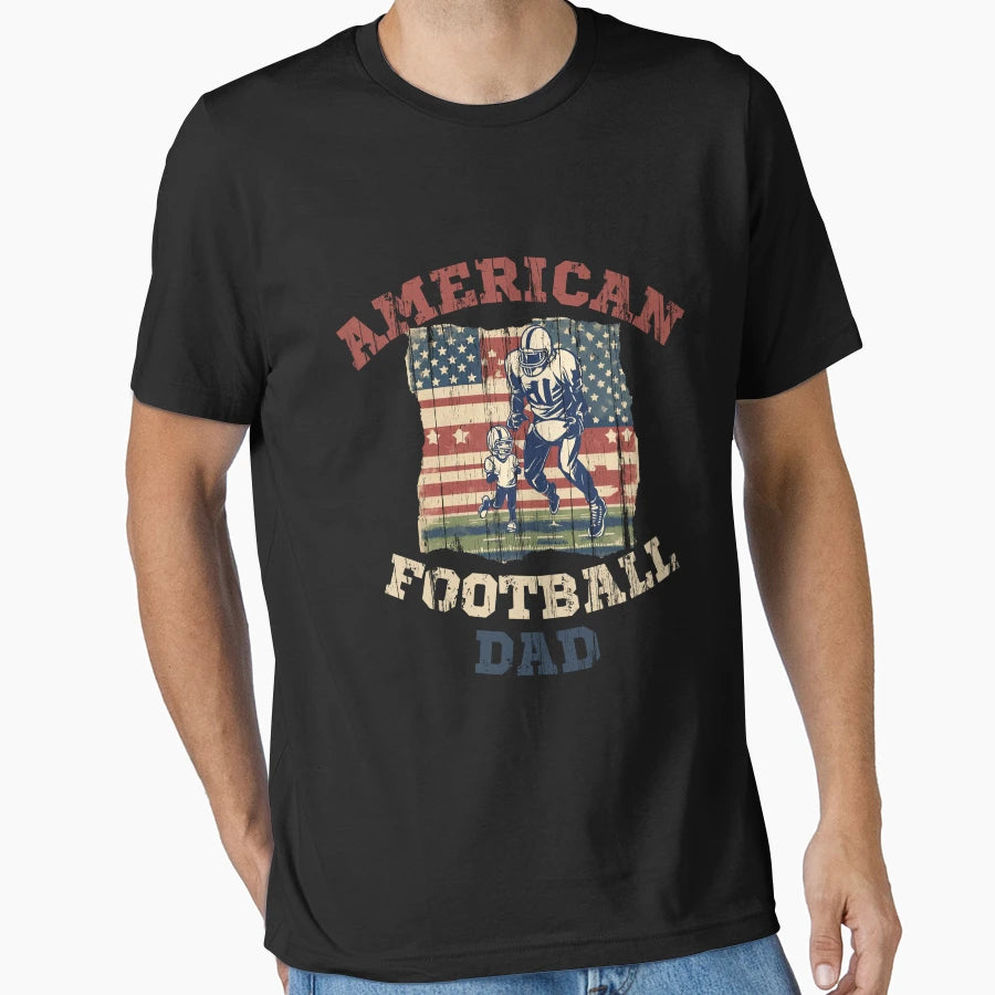 American Football Dad Funny Sport Gift T-Shirt - Trendy Graphic Unisex - T-Shirt, Sweatshirt, Hoodie