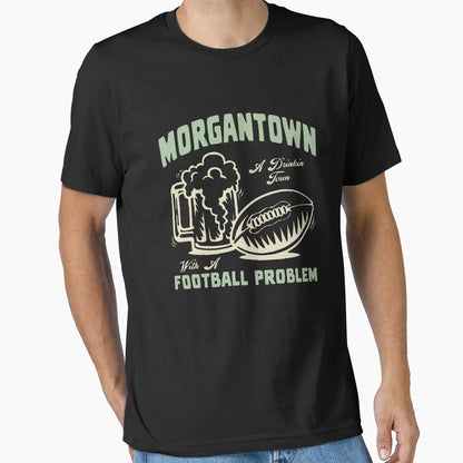 Morgantown Drinkin Town Football T-Shirt - Custom Art Print Men Women - T-Shirt, Sweatshirt, Hoodie
