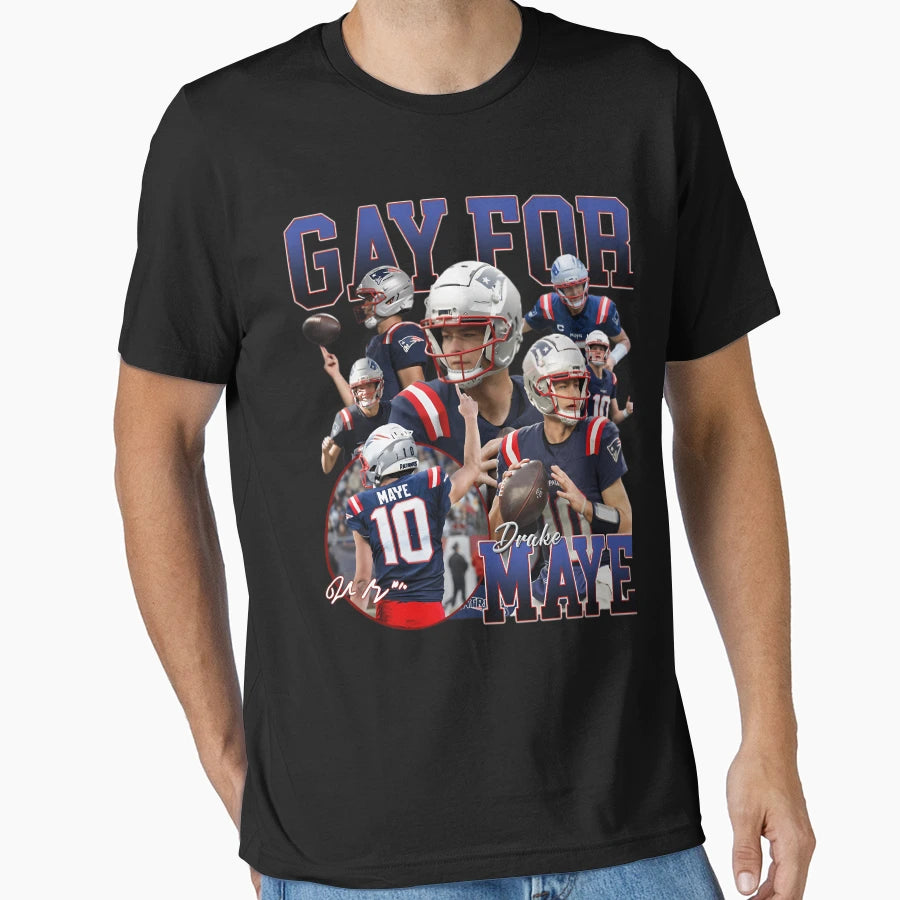 Drake Maye Gay Maye New England T-Shirt - Fun Novelty Design for Adults - T-Shirt, Sweatshirt, Hoodie