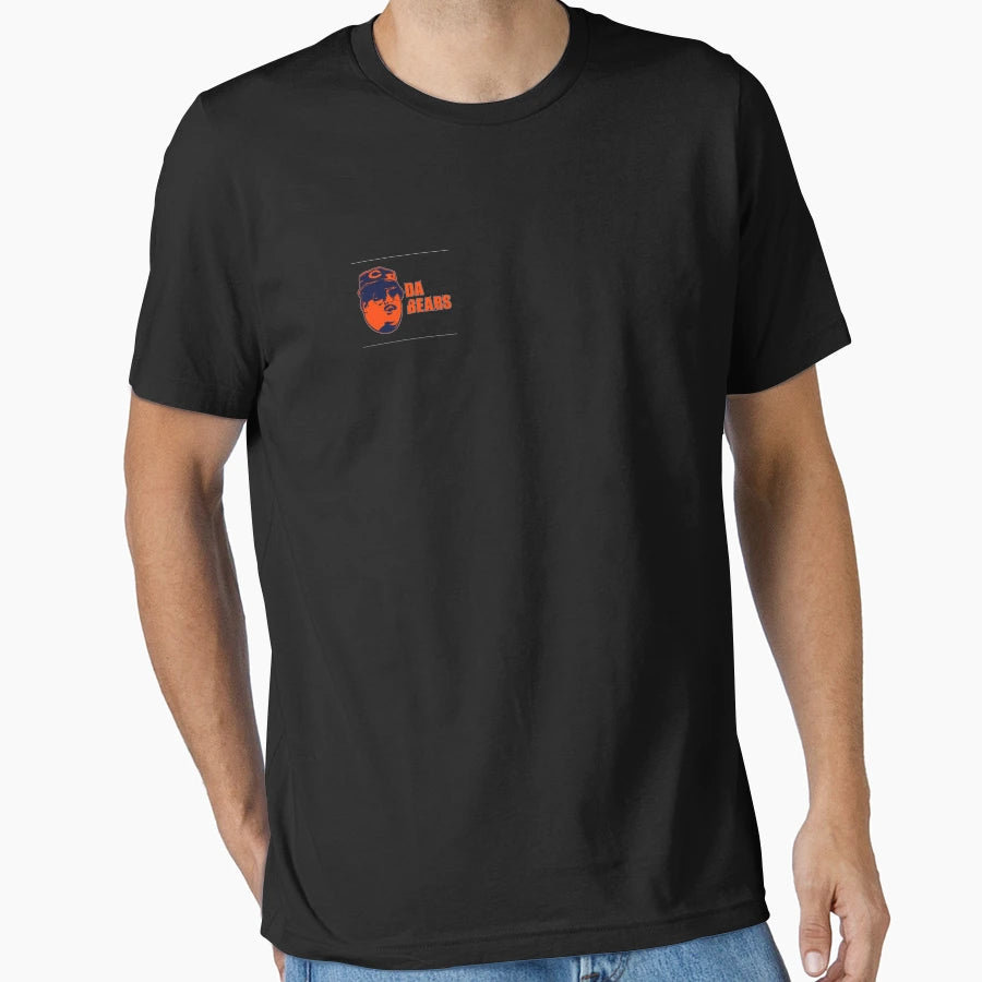 Da Bears T T-Shirt - Casual Everyday Wear for Adults - T-Shirt, Sweatshirt, Hoodie