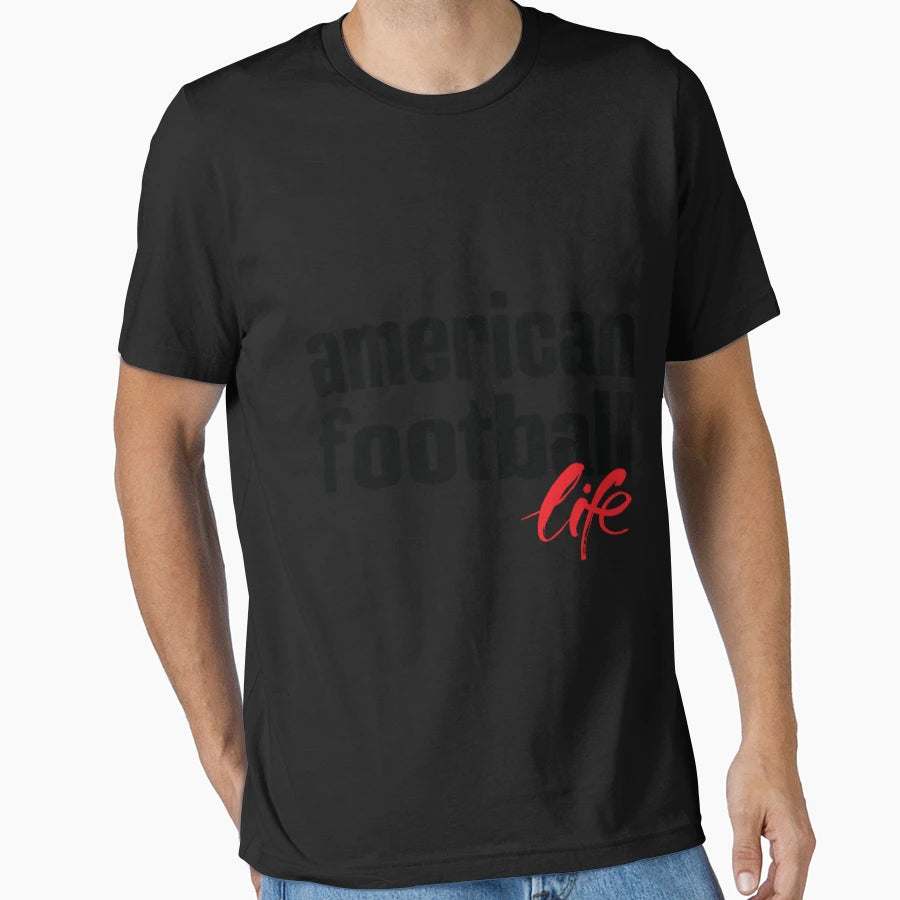 American Football Life T-Shirt - Aesthetic Graphic Men Women - T-Shirt, Sweatshirt, Hoodie