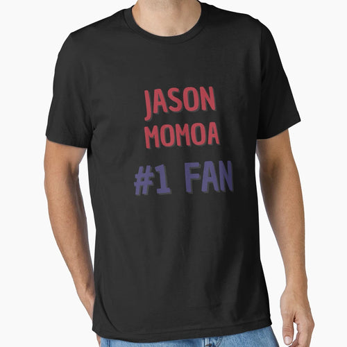 Jason Momoa 1 Fan T-Shirt - Graphic Print Unisex - T-Shirt, Sweatshirt, Hoodie
