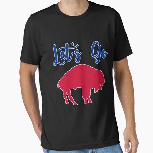 Lets Go Buffalo T-Shirt - Custom Art Print for Adults - T-Shirt, Sweatshirt, Hoodie