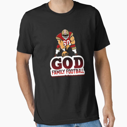 God Family Football T-Shirt - Streetwear Style Men Women - T-Shirt, Sweatshirt, Hoodie