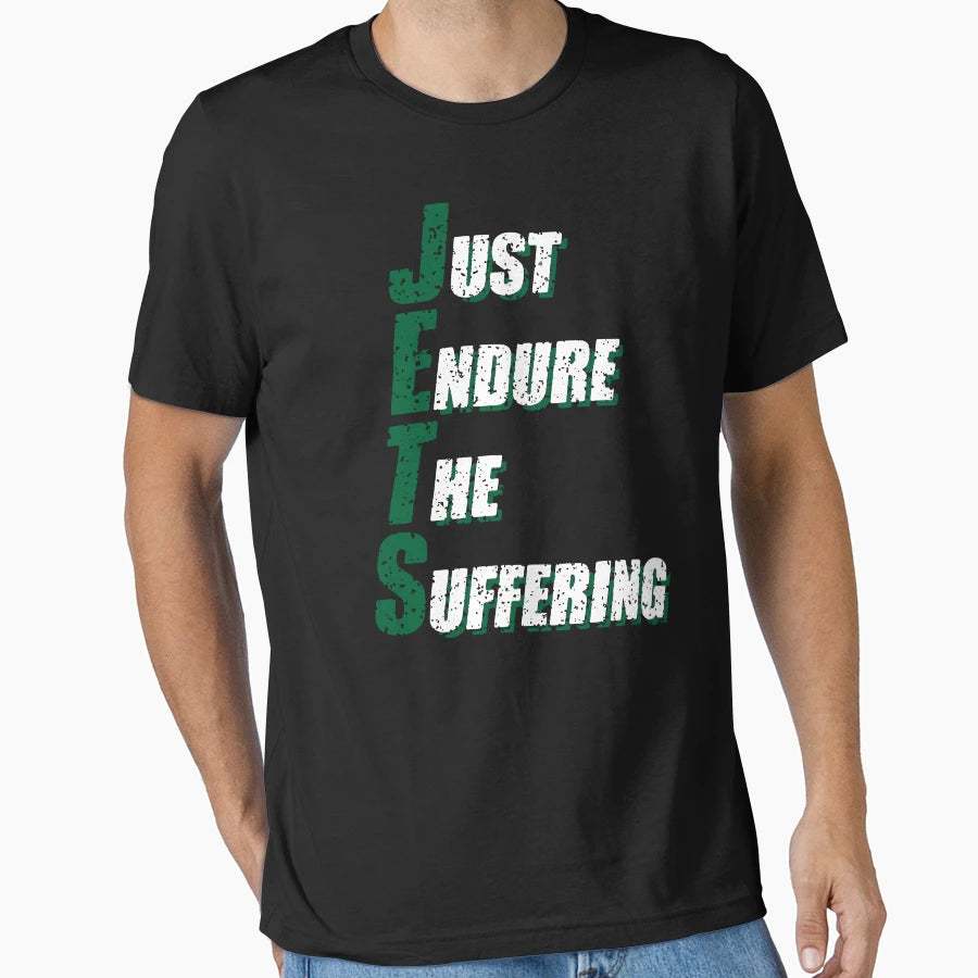 Just Endure Suffering T-Shirt - Minimalist Print for Adults - T-Shirt, Sweatshirt, Hoodie