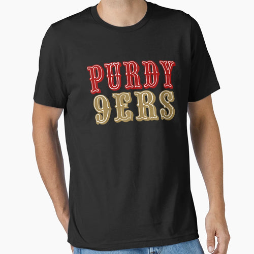 Purdy 9Ers San Francisco Football T-Shirt - Unique Graphic Unisex - T-Shirt, Sweatshirt, Hoodie