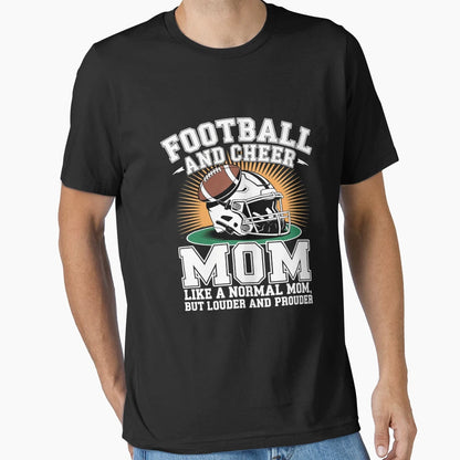 Football And Cheer Mom Funny Cheerleading T-Shirt - Unique Graphic Unisex - T-Shirt, Sweatshirt, Hoodie
