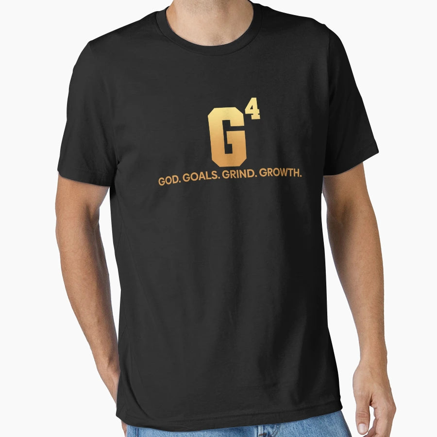 G4 God Goals Grind Growth T-Shirt - Novelty Apparel Unisex - T-Shirt, Sweatshirt, Hoodie