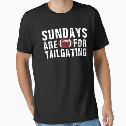 Sundays Are Tailgating American T-Shirt - Fun Novelty Design for Adults - T-Shirt, Sweatshirt, Hoodie
