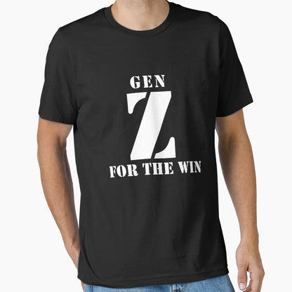 Gen Z Win T-Shirt - Unique Graphic for Adults - T-Shirt, Sweatshirt, Hoodie