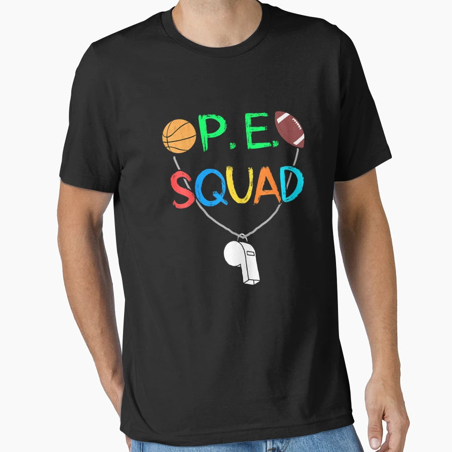 Pe Teacher Squad T-Shirt - Trendy Graphic for Adults - T-Shirt, Sweatshirt, Hoodie