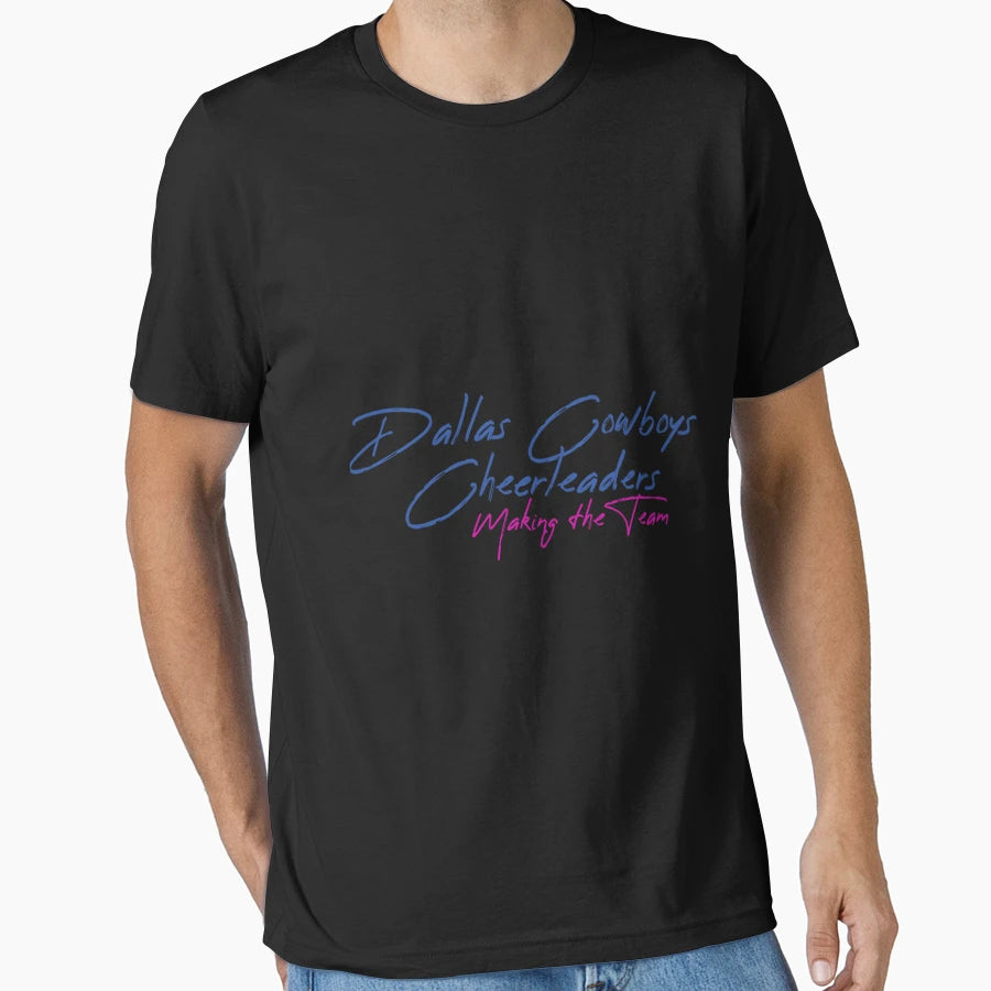 Dallas Cowboys Cheerleaders T-Shirt - Streetwear Style Unisex - T-Shirt, Sweatshirt, Hoodie