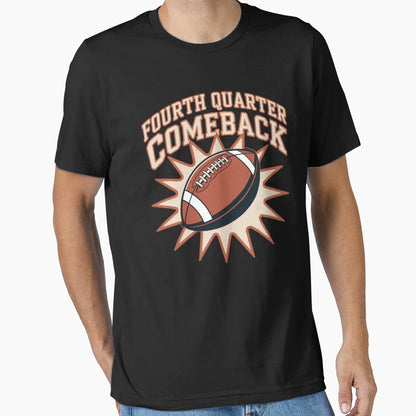 Fourth Quarter Comeback American T-Shirt - Minimalist Print for Adults - T-Shirt, Sweatshirt, Hoodie