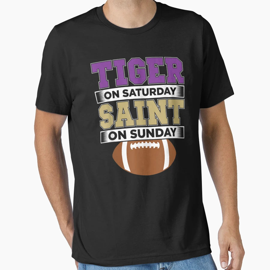 Tiger Saturday Saint Sunday T-Shirt - Fun Novelty Design Men Women - T-Shirt, Sweatshirt, Hoodie