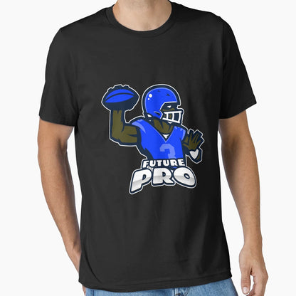 Future Pro Football Player 2 T-Shirt - Casual Everyday Wear Men Women - T-Shirt, Sweatshirt, Hoodie