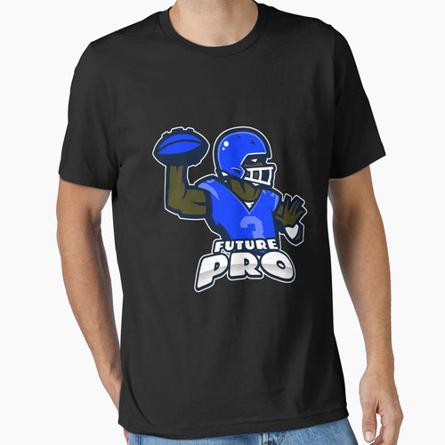Future Pro Football Player 2 T-Shirt - Casual Everyday Wear Men Women - T-Shirt, Sweatshirt, Hoodie