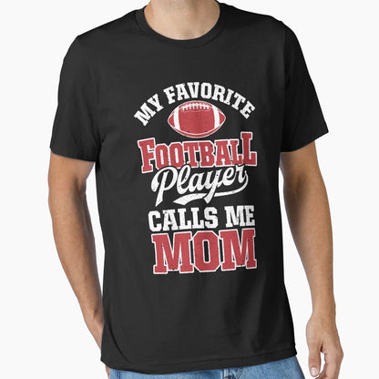 My Football Player Calls Me Mom T-Shirt - Minimalist Print for Adults - T-Shirt, Sweatshirt, Hoodie