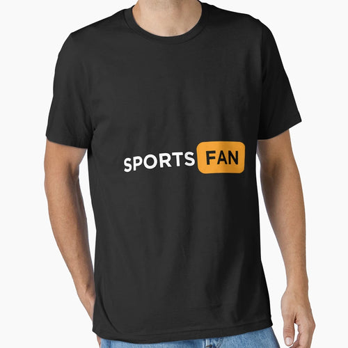 Sports Fan T-Shirt - Unique Graphic Men Women - T-Shirt, Sweatshirt, Hoodie