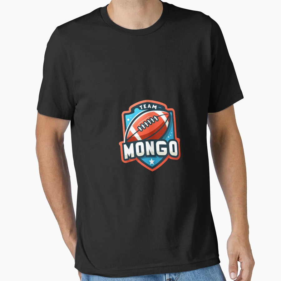 Team Mongo T-Shirt - Unique Graphic Unisex - T-Shirt, Sweatshirt, Hoodie