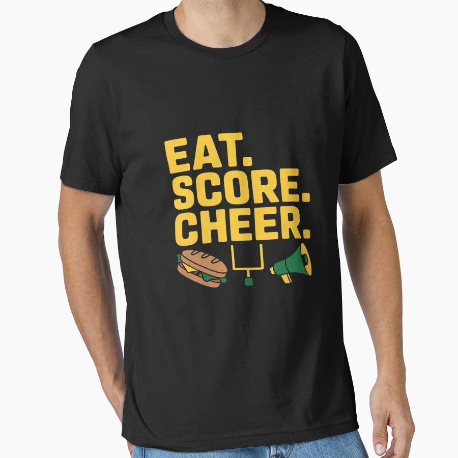 Eat Score Cheer Football Fan Gear T-Shirt - Casual Everyday Wear Unisex - T-Shirt, Sweatshirt, Hoodie