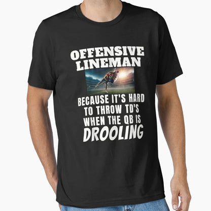 Funny Football Offensive Lineman Qb T-Shirt - Trendy Graphic Unisex - T-Shirt, Sweatshirt, Hoodie