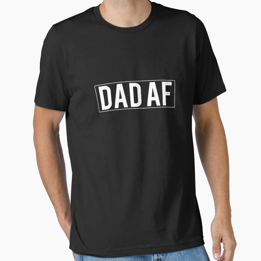 Dad Af T-Shirt - Fun Novelty Design for Adults - T-Shirt, Sweatshirt, Hoodie