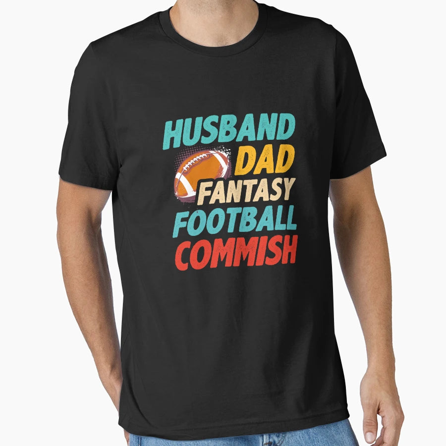 Husband Dad Fantasy Football Commish T-Shirt - Custom Art Print Men Women - T-Shirt, Sweatshirt, Hoodie