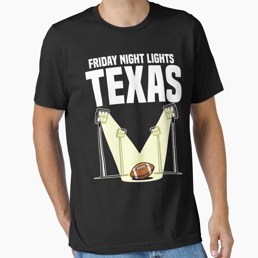 Texas Friday Night Lights T-Shirt - Fun Novelty Design Men Women - T-Shirt, Sweatshirt, Hoodie