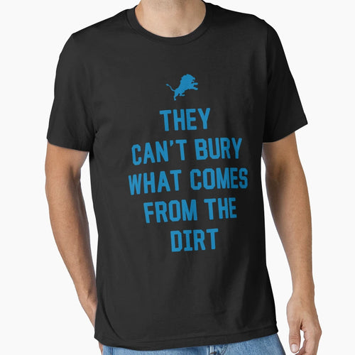 313 Detroit Grit They Cant Bury What T-Shirt - Novelty Apparel Unisex - T-Shirt, Sweatshirt, Hoodie