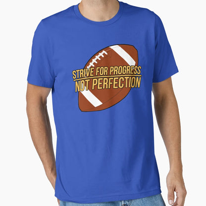 Ultimate American Football Motivation T-Shirt - Novelty Apparel Unisex - T-Shirt, Sweatshirt, Hoodie