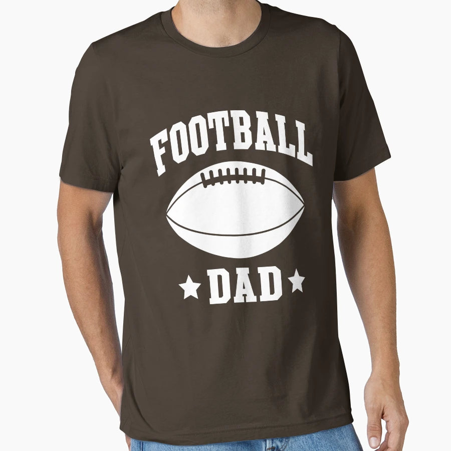 Football Dad T-Shirt - Fun Novelty Design Men Women - T-Shirt, Sweatshirt, Hoodie