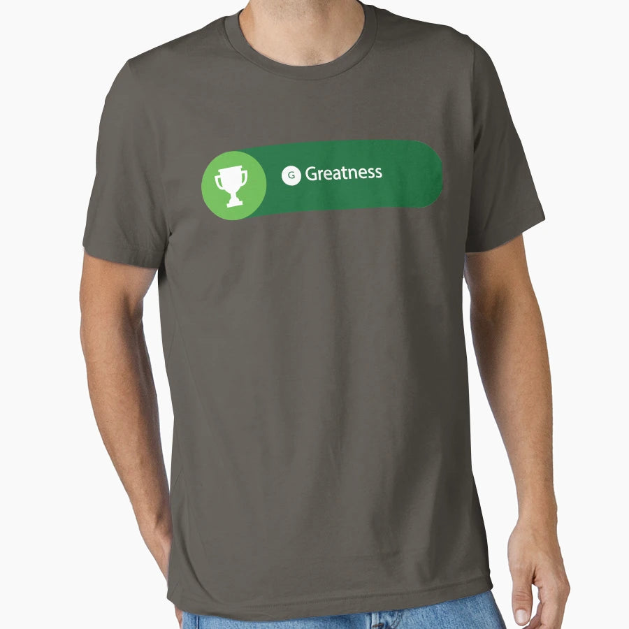Greatness Achieved T-Shirt - Casual Everyday Wear for Adults - T-Shirt, Sweatshirt, Hoodie