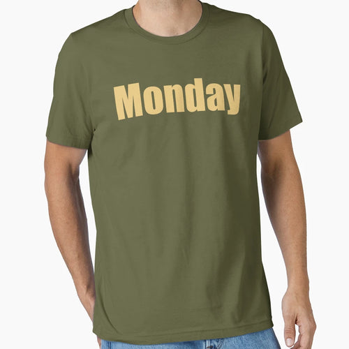 Monday T-Shirt - Minimalist Print Men Women - T-Shirt, Sweatshirt, Hoodie