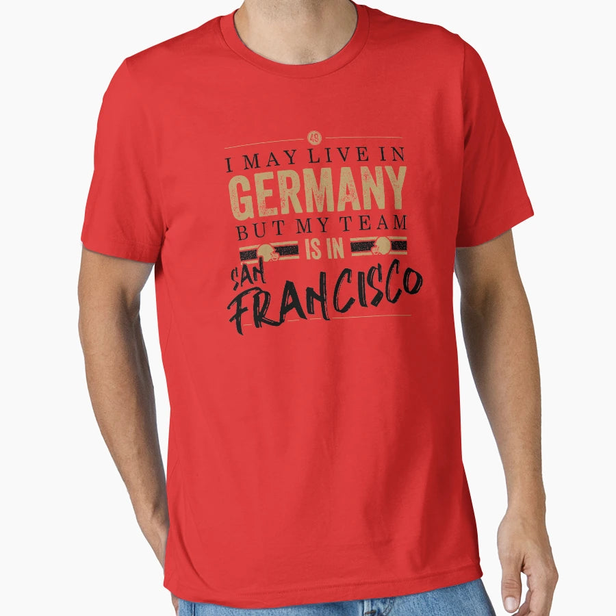 San Francisco Football Team Fans From T-Shirt - Unique Graphic Men Women - T-Shirt, Sweatshirt, Hoodie