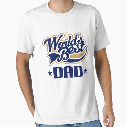 Worlds Best Dad T-Shirt - Graphic Print for Adults - T-Shirt, Sweatshirt, Hoodie