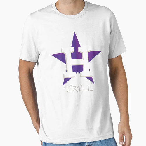 Houston Trill Star T-Shirt - Fun Novelty Design Unisex - T-Shirt, Sweatshirt, Hoodie