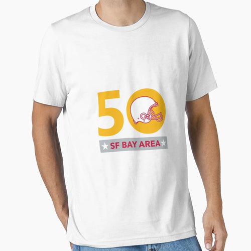 50 Pro Football Championship Sf Bay Area T-Shirt - Unique Graphic Unisex - T-Shirt, Sweatshirt, Hoodie