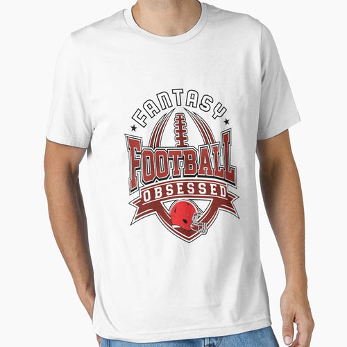 Fantasy Football Obsessed T-Shirt - Unique Graphic Unisex - T-Shirt, Sweatshirt, Hoodie