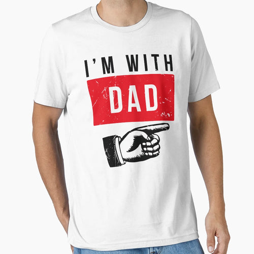 Im Dad T-Shirt - Trendy Graphic for Adults - T-Shirt, Sweatshirt, Hoodie