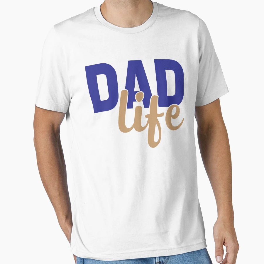 Dad Life Gift Dad New Dad Gift Best T-Shirt - Fun Novelty Design Unisex - T-Shirt, Sweatshirt, Hoodie
